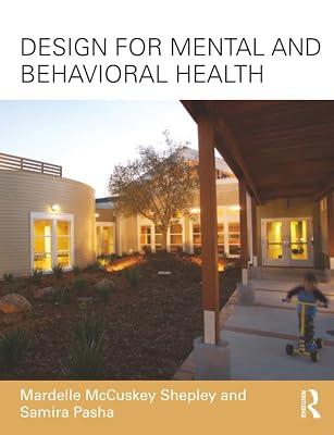 Design for Mental and Behavioral Health by Pasha, Samira; Shepley, Mardelle McCuskey | Paperback | Architecture 2