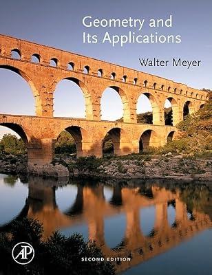 Geometry and Its Applications by Meyer, Walter A. | Hardcover | Geometry