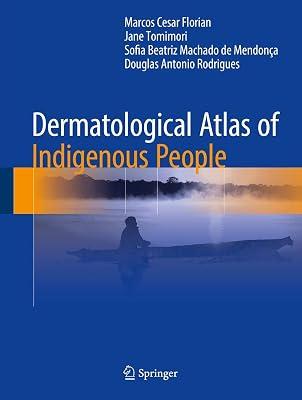 DERMATOLOGICAL ATLAS OF INDIGENOUS PEOPLE (HB 2017) by FLORIAN M C | Hardcover | Medical 2