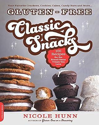 Gluten-Free Classic Snacks by Hunn, Nicole | Paperback | Health & Fitness