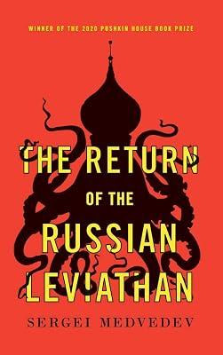 The Return of the Russian Leviathan (New Russian Thought) by Medvedev, Sergei | Hardcover | Political Science 2