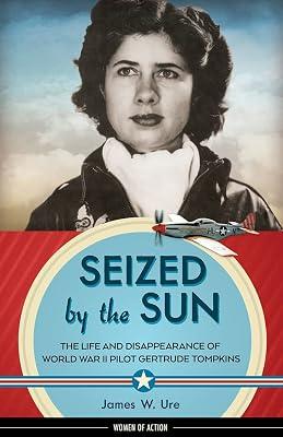 Seized by the Sun by Ure, James W. | Hardcover | Young Adult Nonfiction 2