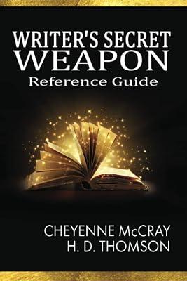 The Writer's Secret Weapon by McCray, Cheyenne; Thomson, H D | Paperback | Language: Reference & General 2