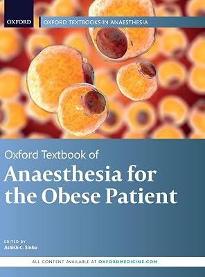 OXFORD TEXTBOOK OF ANAESTHESIA FOR THE OBESE PATIENT | Hardcover | Medical 2