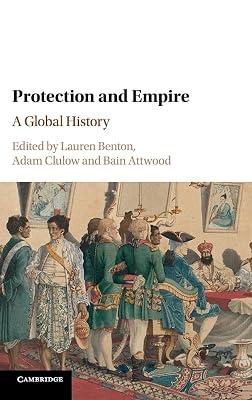 Protection and Empire: A Global History | Hardcover | Law 2