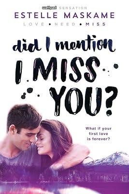Did I Mention I Miss You? by Maskame, Estelle | Paperback | Young Adult Fiction 2