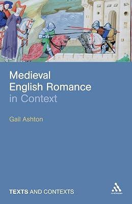 Medieval English Romance in Context by Ashton, Dr Gail | Paperback | Literary Criticism 2
