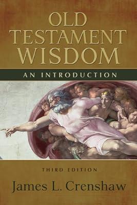 Old Testament Wisdom: An Introduction by Crenshaw, James L. | Paperback | Religion 2