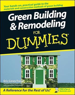 Green Building and Remodeling For Dummies (For Dummies Series) by Freed, Eric Corey | Paperback | Architecture
