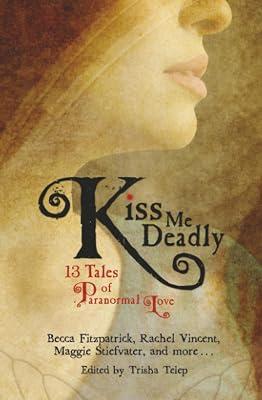 KISS ME DEADLY by Telep, Trisha | Paperback | Fantasy & Magical Realism (Children'S 2