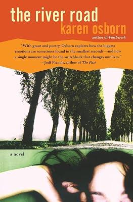The River Road: A Novel by Osborn, Karen | Paperback | Fiction: Literary 2