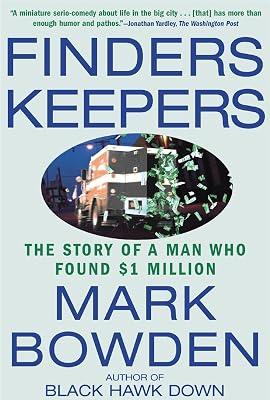 Finders Keepers: The Story of a Man Who Found $1 Million by Bowden, Mark | Paperback | True Crime 2