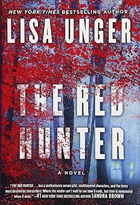 The Red Hunter: A Novel by Unger, Lisa | Hardcover | Fiction