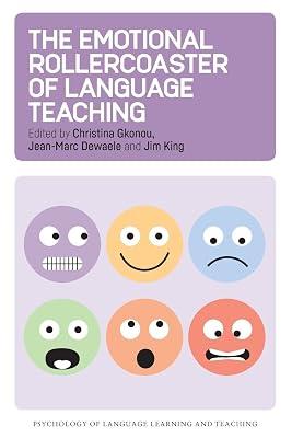 The Emotional Rollercoaster of Language Teaching: 4 (Psychology of Language Learning and Teaching) | Paperback | Language Teaching & Learning (Other Than Elt) 2