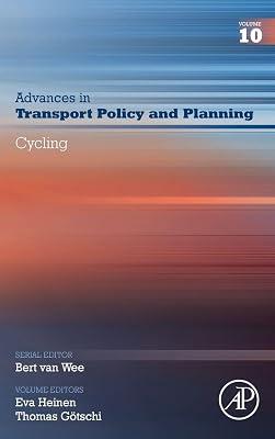 Cycling: Volume 10 (Advances in Transport Policy and Planning, 10) | Hardcover | Law 2