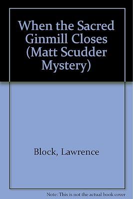 When the Sacred Ginmill Closes (Matt Scudder Mystery) by Block, Lawrence | Hardcover | Crime & Mystery 2