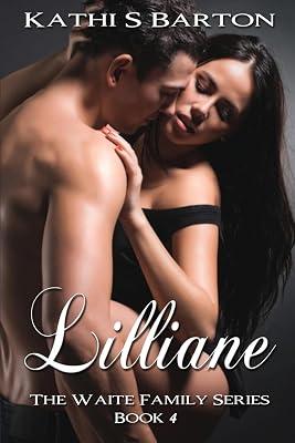Lilliane: The Waite Family Series by Barton, Kathi S | Paperback | Fiction 2