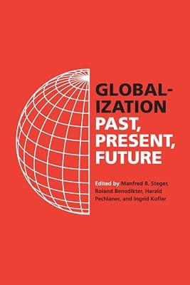 Globalization: Past, Present, Future | Paperback | Politics & Government 2