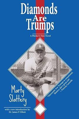 Diamonds Are Trumps: A Pitcher's First Novel by Slattery, Marty | Paperback | Modern & Contemporary Fiction (Post C 1945) 2