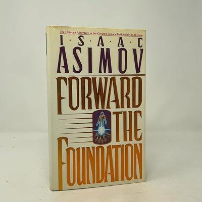 Forward the Foundation by Asimov, Isaac | Hardcover 2