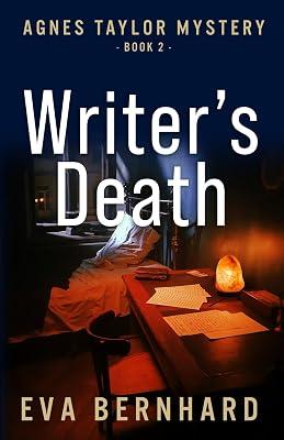 Writer's Death (Agnes Taylor Mystery) by Bernhard, Eva | Paperback | Fiction 2