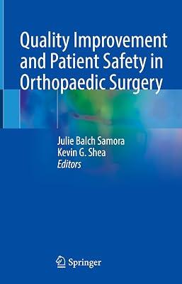 Quality Improvement and Patient Safety in Orthopaedic Surgery | Hardcover | Orthopaedics & Fractures 2