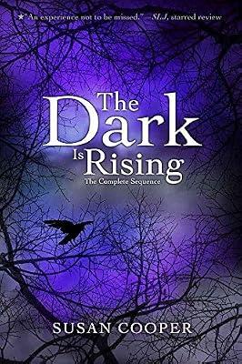 The Dark Is Rising: The Complete Sequence (The Dark Is Rising Sequence) by Cooper, Susan | Paperback | Juvenile Fiction