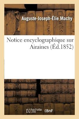 Notice Encyclographique Sur Airaines by Machy-A-J-E | Paperback | European History 2