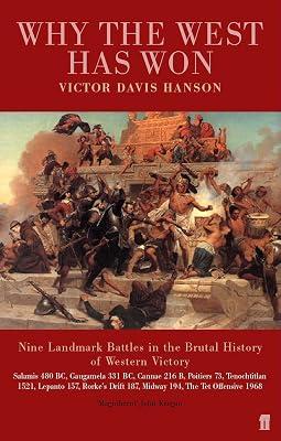 Why the West has Won by Hanson, Victor Davis | Paperback | History 2