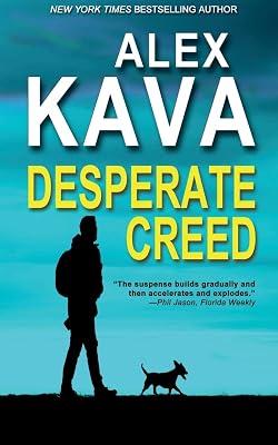 Desperate Creed: (Book 5 Ryder Creed K-9 Mystery) by Kava, Alex | Paperback | Adventure 2