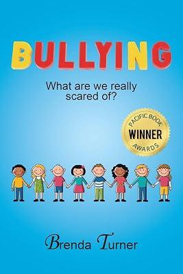 Bullying: What Are We Really Scared Of? by Turner, Brenda | Paperback | Coping With Personal Problems 2