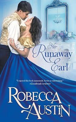 Her Runaway Earl: 2 (Ladies in Scandal) by Austin, Robecca | Paperback | Historical Romance 2