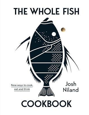 The Whole Fish by Niland, Josh | Hardcover | Self-Sufficiency And Sustainable Lifestyle(S) 2