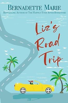Liz's Road Trip by Marie, Bernadette | Paperback | Adult & Contemporary Romance 2