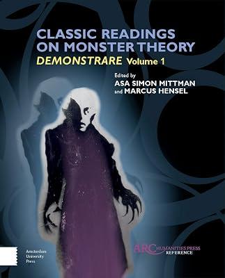 Classic Readings on Monster Theory: Demonstrare (1) (Arc Reference) | Hardcover | Literary Criticism 2