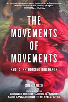 Movements of Movements: Part 2: Rethinking Our Dance | Paperback | Political Science 2