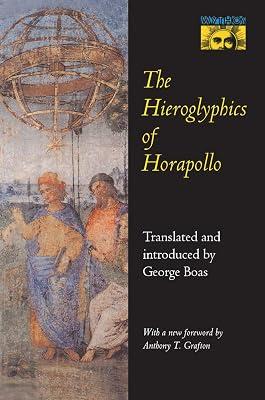 The Hieroglyphics of Horapollo (Mythos: The Princeton/Bollingen Series in World Mythology) by Niliacus, Horapollo | Hardcover | Middle Eastern History 2