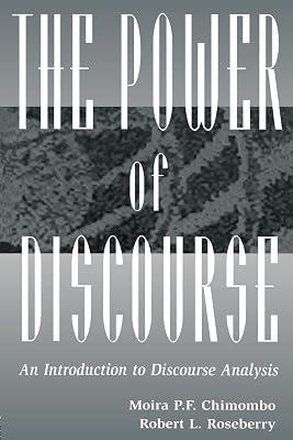 The Power of Discourse: An Introduction to Discourse Analysis by Chimombo, Moira; Roseberry, Robert L. | Paperback | Language Arts & Disciplines 2