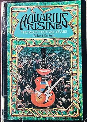 Aquarius Rising by Santelli, Robert | Paperback | Musical Instruments & Instrumental Ensembles