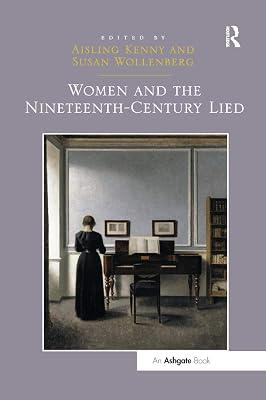 Women and the Nineteenth-century Lied by Kenny, Aisling; Wollenberg, Susan | Paperback | Music 2
