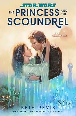 Star Wars: The Princess and the Scoundrel | Paperback 2