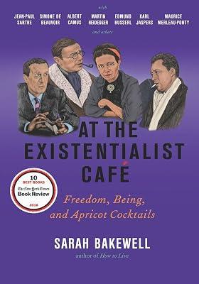 At the Existentialist Café by Sarah Bakewell | Hardcover | Biography & Autobiography 2