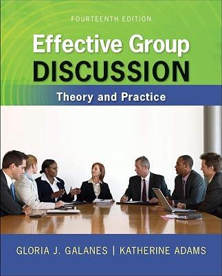 Effective Group Discussion: Theory and Practice (COMMUNICATION) by Galanes, Gloria J.; Adams, Katherine | Paperback | Language Arts & Disciplines 2