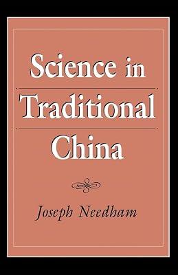 Science in Traditional China by Needham, Joseph | Paperback | Science 2