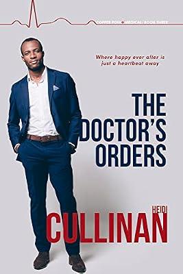 The Doctor's Orders (Volume 3) by Cullinan, Heidi | Mass_Market | Fiction