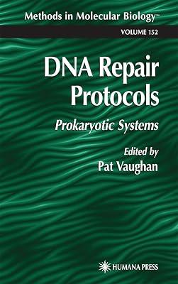 DNA Repair Protocols: Prokaryotic Systems: 152 (Methods in Molecular Biology) | Hardcover | Medical 2