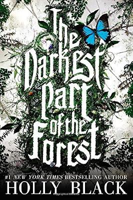 The Darkest Part of the Forest by Black, Holly | Hardcover | Young Adult Fiction