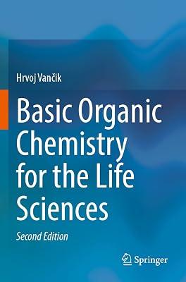 Basic Organic Chemistry for the Life Sciences by Vančik, Hrvoj | Paperback | Life Sciences: General Issues 2