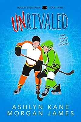 Unrivaled: Volume 3 (Hockey Ever After, 3) by James, Morgan; Kane, Ashlyn | Paperback | Fiction