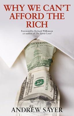 Why We Can't Afford the Rich by Sayer, Andrew | Hardcover | Business & Economics 2